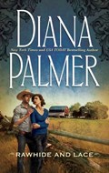 Rawhide and Lace | Diana Palmer | 
