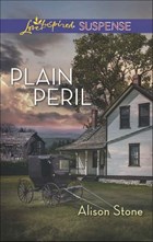 Plain Peril (Mills & Boon Love Inspired Suspense) | Alison Stone | 