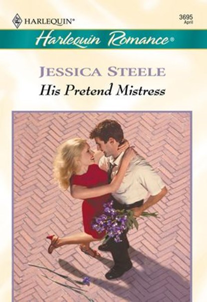 His Pretend Mistress (Mills & Boon Cherish), Jessica Steele - Ebook - 9781474015479