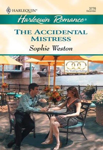 The Accidental Mistress (Mills & Boon Cherish), Sophie Weston - Ebook - 9781474015639