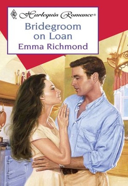 Bridegroom On Loan (Mills & Boon Cherish), Emma Richmond - Ebook - 9781474015752