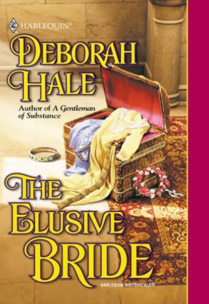 The Elusive Bride (Mills & Boon Historical), Deborah Hale - Ebook - 9781474016711