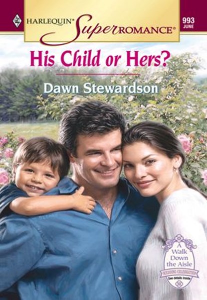 His Child Or Hers? (Mills & Boon Vintage Superromance), Dawn Stewardson - Ebook - 9781474019804
