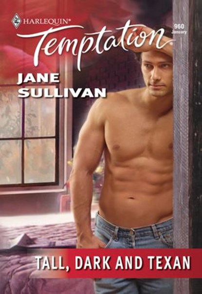 Tall, Dark And Texan (Mills & Boon Temptation), Jane Sullivan - Ebook - 9781474020039