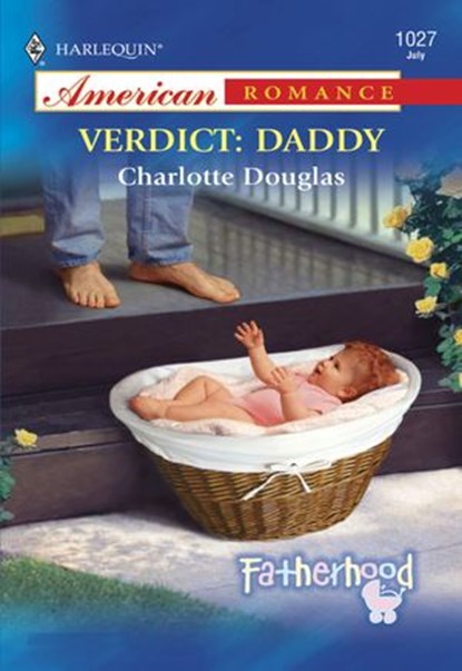 Verdict: Daddy (Mills & Boon American Romance), Charlotte Douglas - Ebook - 9781474022071