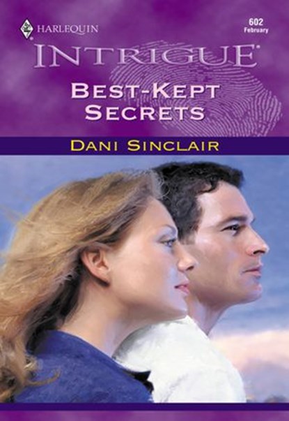 Best-Kept Secrets (Mills & Boon Intrigue), Dani Sinclair - Ebook - 9781474022767