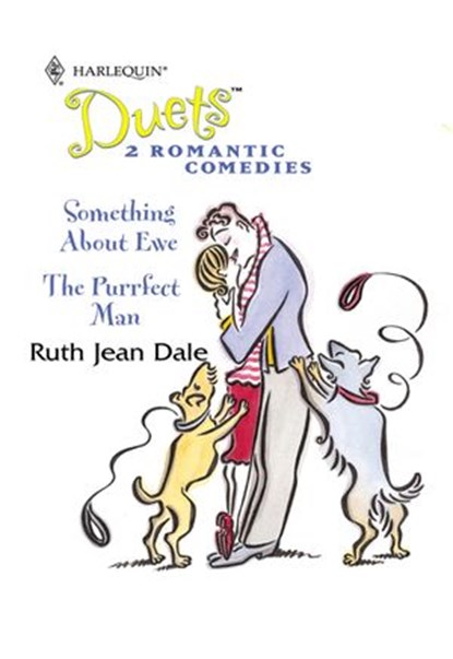 Something About Ewe / The Purrfect Man: Something About Ewe / The Purrfect Man (Mills & Boon Silhouette), Ruth Jean Dale - Ebook - 9781474025485
