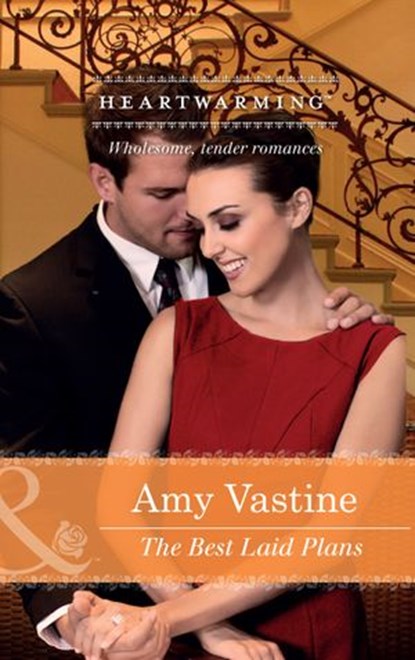 The Best Laid Plans (Chicago Sisters, Book 2) (Mills & Boon Heartwarming), Amy Vastine - Ebook - 9781474029254