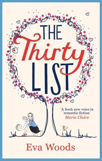 The Thirty List, Eva Woods - Ebook - 9781474030830