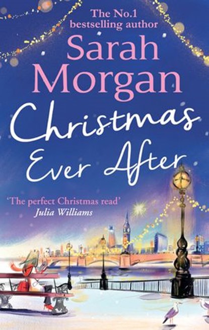 Christmas Ever After (Puffin Island trilogy, Book 3), Sarah Morgan - Ebook - 9781474030946