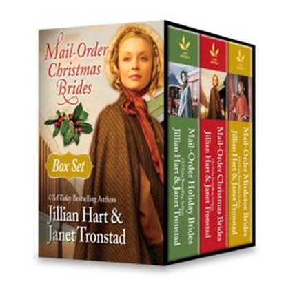 Mail-Order Christmas Brides Boxed Set: Her Christmas Family / Christmas Stars for Dry Creek / Home for Christmas / Snowflakes for Dry Creek / Christmas Hearts / Mistletoe Kiss in Dry Creek, Jillian Hart ; Janet Tronstad - Ebook - 9781474031479