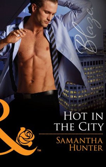 Hot In The City (Mills & Boon Blaze), Samantha Hunter - Ebook - 9781474032605