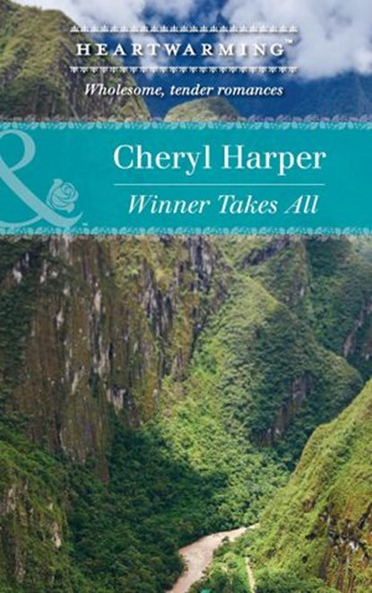 Winner Takes All (Lucky Numbers, Book 1) (Mills & Boon Heartwarming), Cheryl Harper - Ebook - 9781474035149