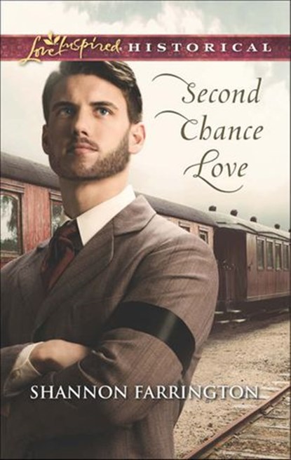 Second Chance Love (Mills & Boon Love Inspired Historical), Shannon Farrington - Ebook - 9781474036047