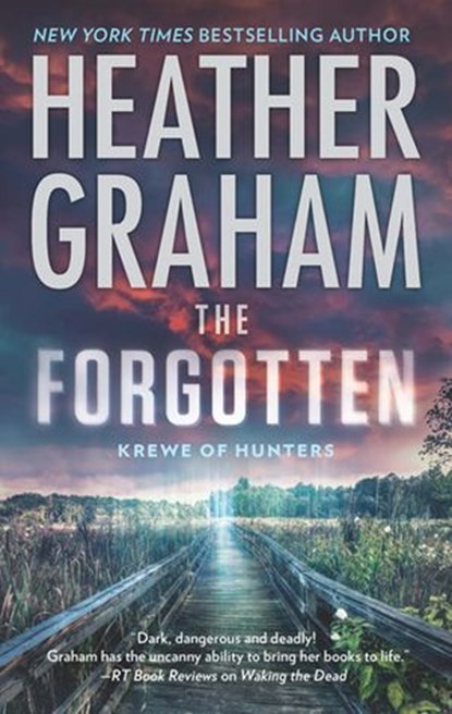 The Forgotten (Krewe of Hunters, Book 16), Heather Graham - Ebook - 9781474036221