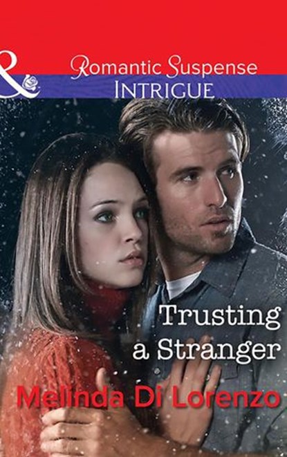 Trusting A Stranger (Mills & Boon Intrigue), Melinda Di Lorenzo - Ebook - 9781474039369