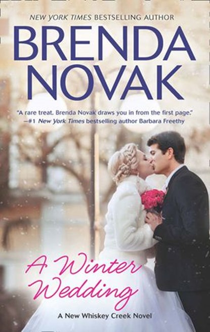 A Winter Wedding (Whiskey Creek, Book 9), Brenda Novak - Ebook - 9781474045766