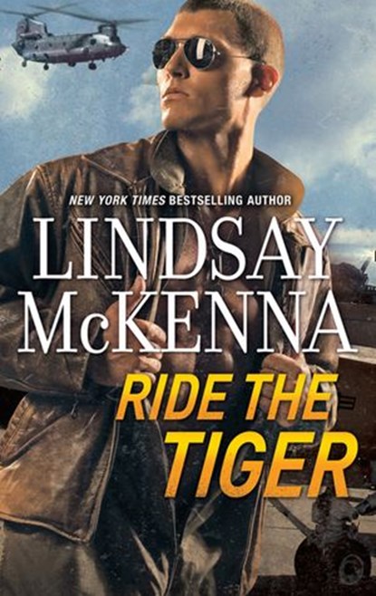 Ride The Tiger, Lindsay McKenna - Ebook - 9781474046640
