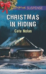 Christmas In Hiding - Cate Nolan - 9781474047913