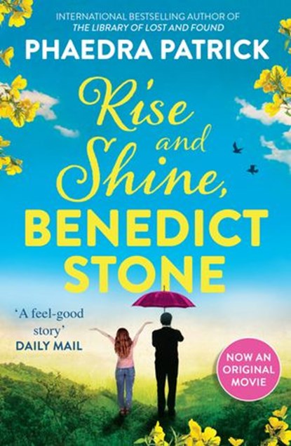 Rise and Shine, Benedict Stone, Phaedra Patrick - Ebook - 9781474050746