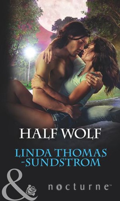 Half Wolf (Mills & Boon Nocturne), Linda Thomas-Sundstrom - Ebook - 9781474050838