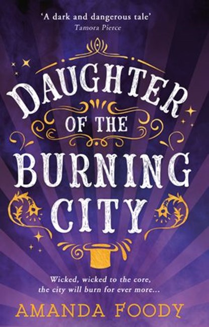 Daughter Of The Burning City, Amanda Foody - Ebook - 9781474055512