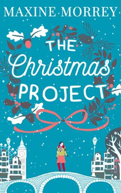 The Christmas Project, Maxine Morrey - Ebook - 9781474057394