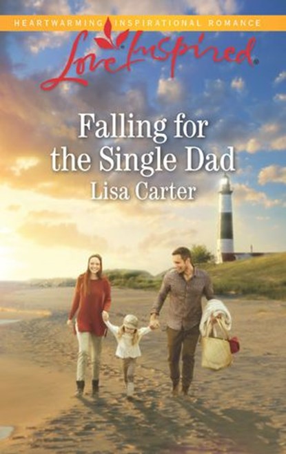 Falling For The Single Dad (Mills & Boon Love Inspired), Lisa Carter - Ebook - 9781474057868