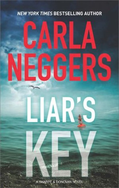Liar's Key, Carla Neggers - Ebook - 9781474058452