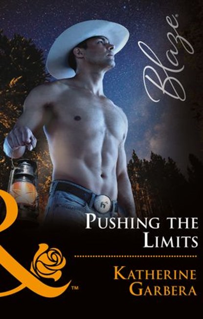 Pushing The Limits (Space Cowboys, Book 2) (Mills & Boon Blaze), Katherine Garbera - Ebook - 9781474065931