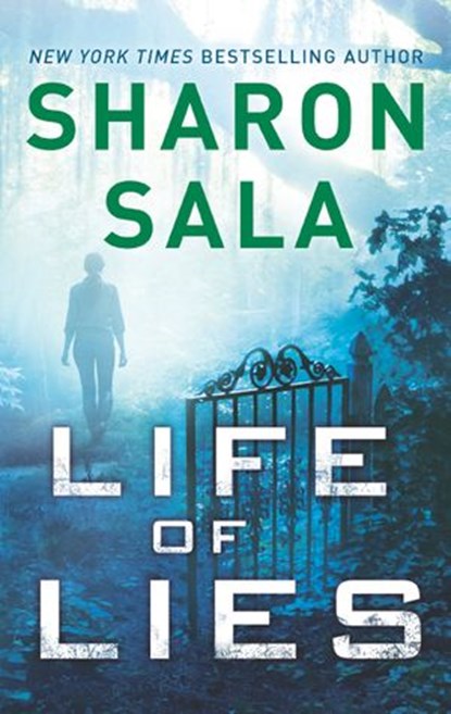 Life Of Lies, Sharon Sala - Ebook - 9781474074452