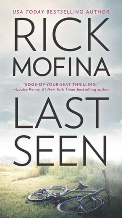 Last Seen, Rick Mofina - Ebook - 9781474074780