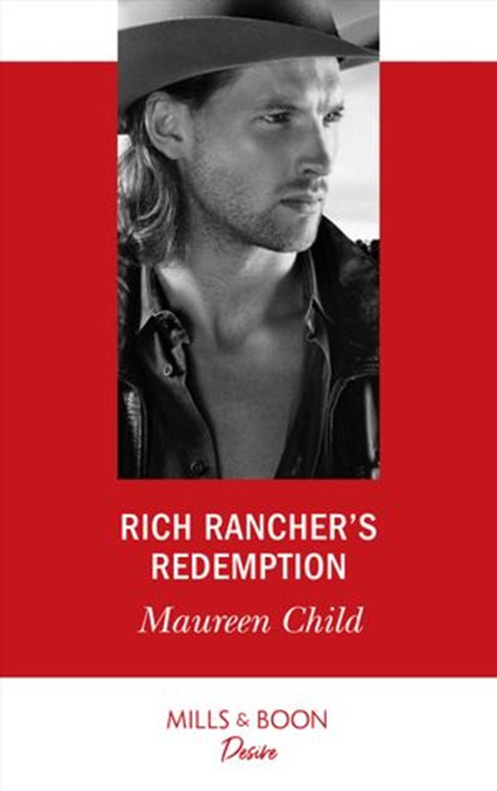 Rich Rancher's Redemption (Mills & Boon Desire) (Texas Cattleman's Club: The Impostor, Book 2)