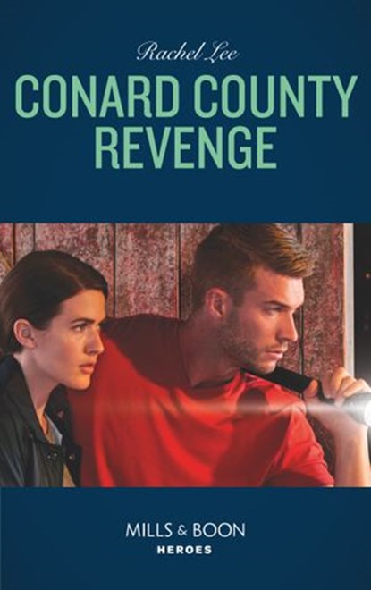 Conard County Revenge (Conard County: The Next Generation, Book 37) (Mills & Boon Heroes), Rachel Lee - Ebook - 9781474078719