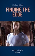 Finding The Edge (Mills & Boon Heroes) (Colby Agency: Sexi-ER, Book 1) | Debra Webb | 