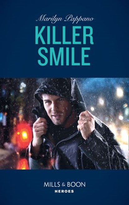 Killer Smile (Mills & Boon Heroes), Marilyn Pappano - Ebook - 9781474079525