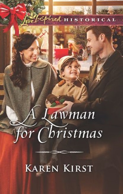 A Lawman For Christmas (Smoky Mountain Matches, Book 12) (Mills & Boon Love Inspired Historical), Karen Kirst - Ebook - 9781474079716
