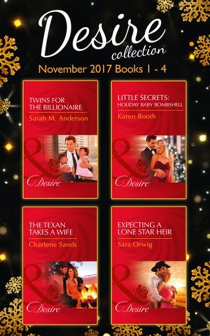 Desire Collection: November Books 1 - 4, Sarah M. Anderson ; Karen Booth ; Charlene Sands ; Sara Orwig - Ebook - 9781474079877