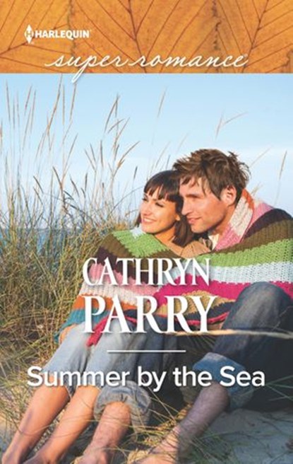 Summer By The Sea (Mills & Boon Superromance), Cathryn Parry - Ebook - 9781474081092