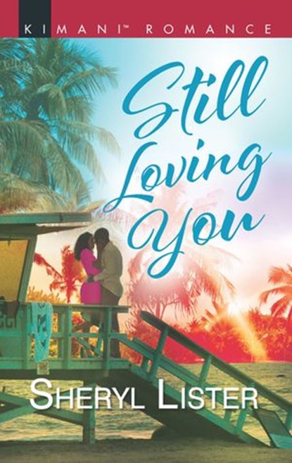 Still Loving You (The Grays of Los Angeles, Book 5), Sheryl Lister - Ebook - 9781474082754