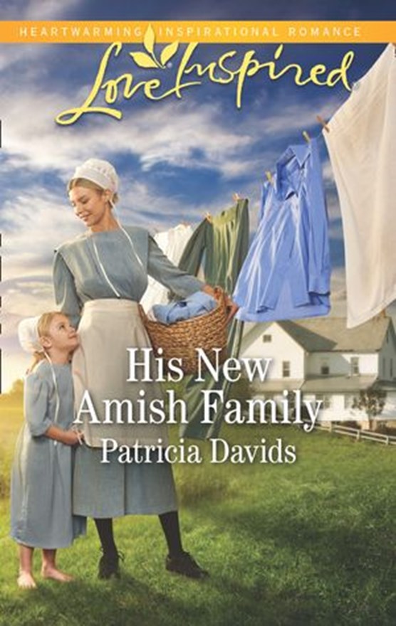 His New Amish Family (Mills & Boon Love Inspired) (The Amish Bachelors, Book 6)