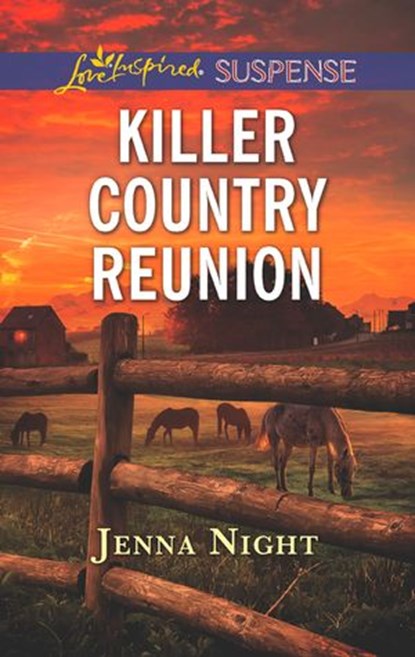 Killer Country Reunion (Mills & Boon Love Inspired Suspense), Jenna Night - Ebook - 9781474084581