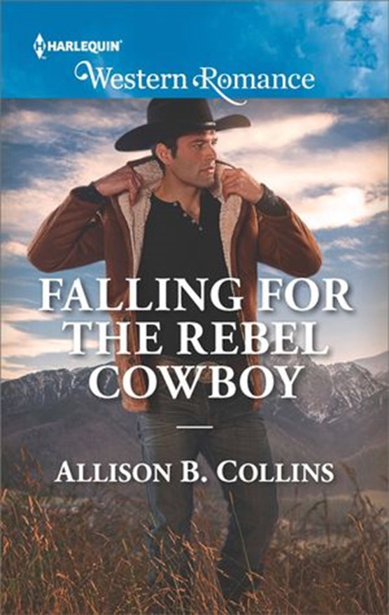 Falling For The Rebel Cowboy (Mills & Boon Western Romance) (Cowboys to Grooms, Book 2)