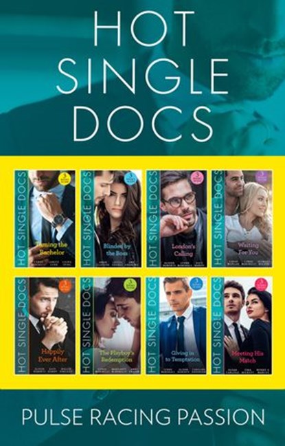 Hot Single Docs Collection, Carol Marinelli ; Janice Lynn ; Laura Iding ; Susan Carlisle ; Tina Beckett ; Marcus ; Lynne Marshall ; Alison Roberts ; Caroline Anderson ; Margaret McDonagh ; Amy Andrews ; Anne Fraser ; Louisa George ; Maggie Kingsley ; Sarah Morgan ; Scarlet Wilson ;  - Ebook - 9781474085441