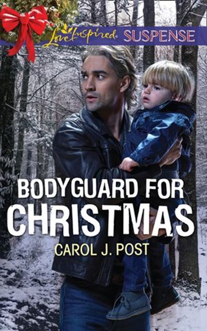 Bodyguard For Christmas (Mills & Boon Love Inspired Suspense), Carol J. Post - Ebook - 9781474086578