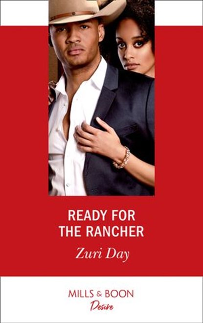 Ready For The Rancher (Mills & Boon Desire) (Sin City Secrets, Book 2), Zuri Day - Ebook - 9781474092722