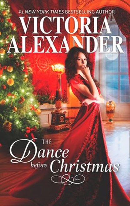 The Dance Before Christmas (Lady Travelers Society), Victoria Alexander - Ebook - 9781474095426