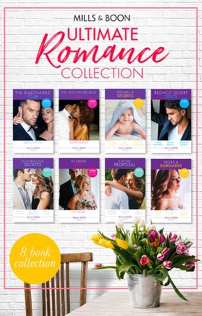 Ultimate Romance Collection, Brenda Jackson ; Rebecca Winters ; Michelle Celmer ; Kat Cantrell ; Sarah M. Anderson ; Marion Lennox ; Michelle Douglas ; Nina Milne ; Barbara Hannay ; Jennifer Faye ; Amalie Berlin ; Maureen Child ; Ellie Darkins ; Kristi Gold ; Carol Marinelli ; Meredi - Ebook - 9781474096959