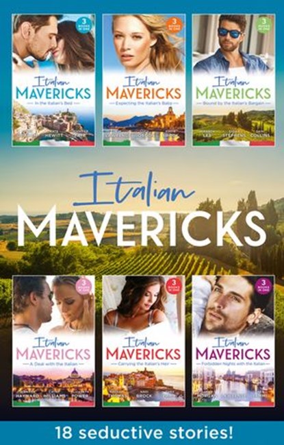 Italian Maverick's Collection, Lynne Graham ; Kate Hewitt ; Jennifer Faye ; Kim Lawrence ; Lucy Gordon ; Andie Brock ; Miranda Lee ; Susan Stephens ; Dani Collins ; Jennifer Hayward ; Sarah Morgan ; Tara Pammi ; Elizabeth Power ; Abby Thomas ; Abby Williams - Ebook - 9781474096966