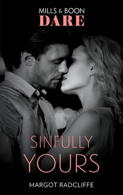 Sinfully Yours, Margot Radcliffe - Ebook - 9781474099875